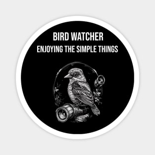 Bird watching , Bird Watching Gift, Bird Lover, Funny Birder, Ornithologist Magnet